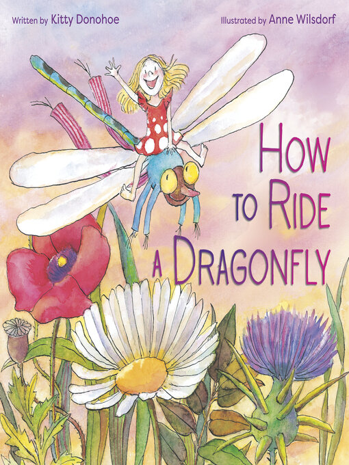 Title details for How to Ride a Dragonfly by Kitty Donohoe - Available